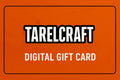 Tarelcraft digital gift card